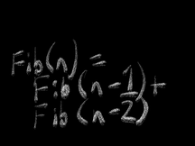 The Fibonacci equation's basic recurrence, Fib(n) = Fib(n-1) + Fib(n-2).